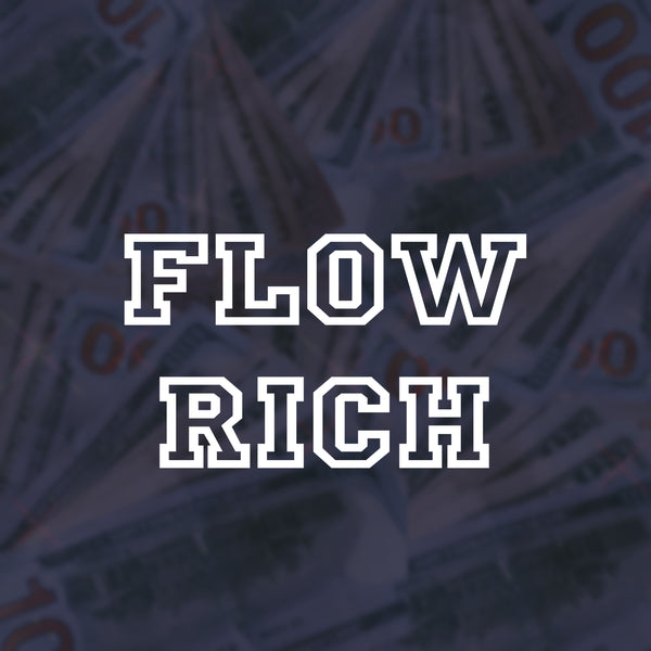 Flow Rich